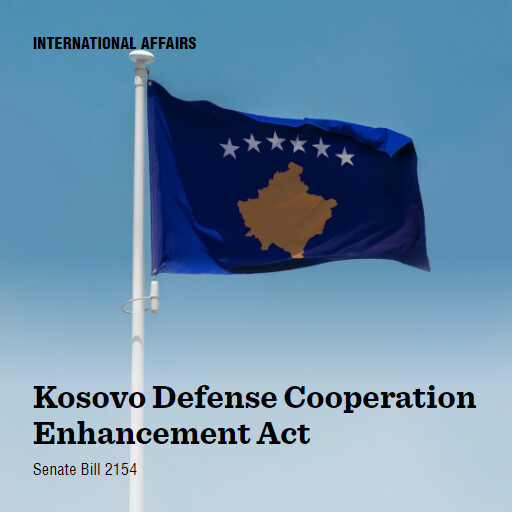 S.2154 118 Kosovo Defense Cooperation Enhancement Act