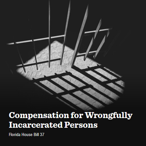 FL HB37 2024 Compensation for Wrongfully Incarcerated Persons