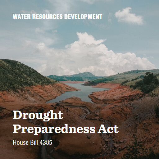 H.R.4385 118 Drought Preparedness Act