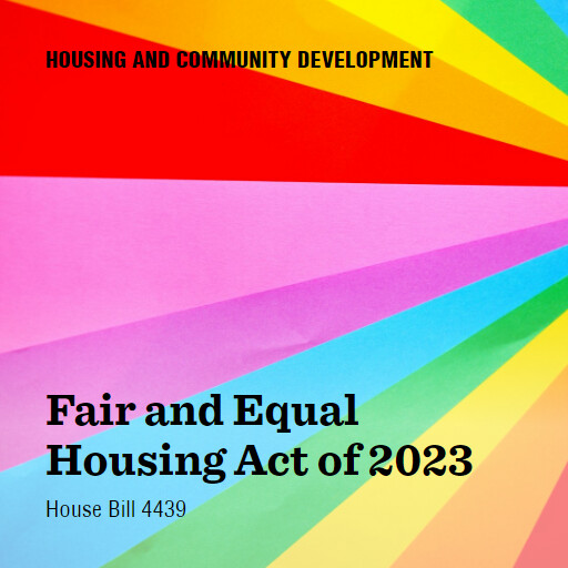 H.R.4439 118 Fair and Equal Housing Act of 2023