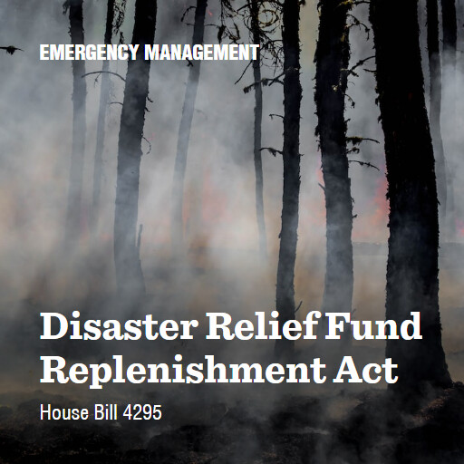 H.R.4295 118 Disaster Relief Fund Replenishment Act