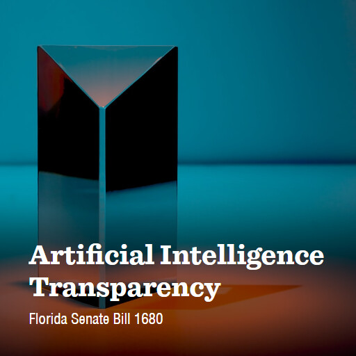 FL SB1680 2024 Artificial Intelligence Transparency