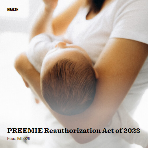 H.R.3226 118 PREEMIE Reauthorization Act of 2023