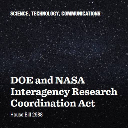 H.R.2988 118 DOE and NASA Interagency Research Coordination Act