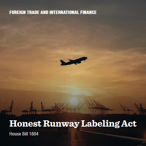 H.R.1804 118 Honest Runway Labeling Act