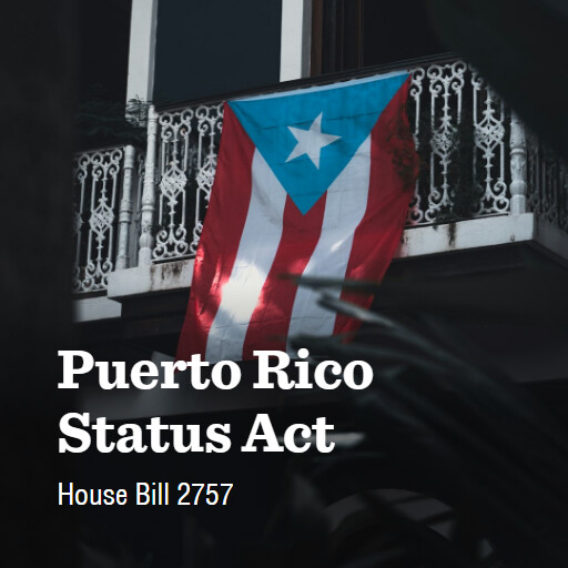 H.R.2757 118 Puerto Rico Status Act 4