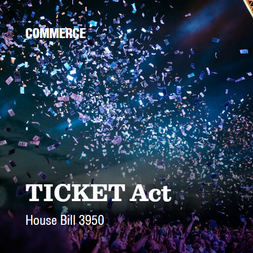 H.R.3950 118 TICKET Act 4