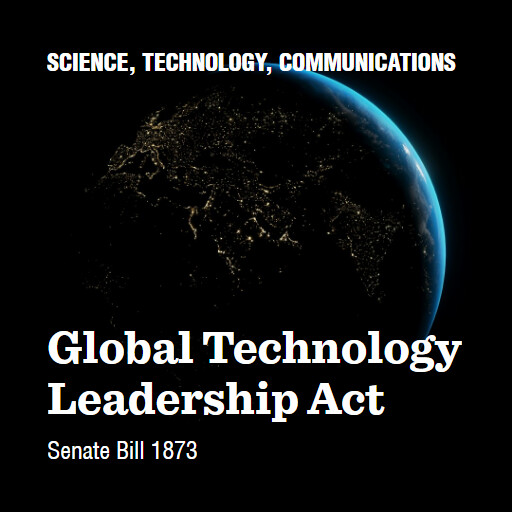 S.1873 118 Global Technology Leadership Act