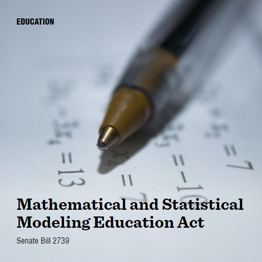 S.2739 118 Mathematical and Statistical Modeling Education Act