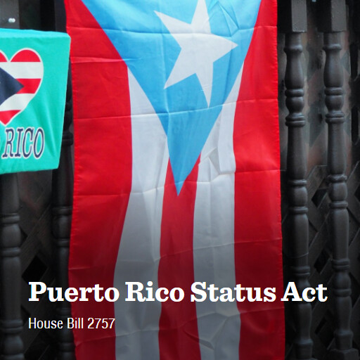 H.R.2757 118 Puerto Rico Status Act 6