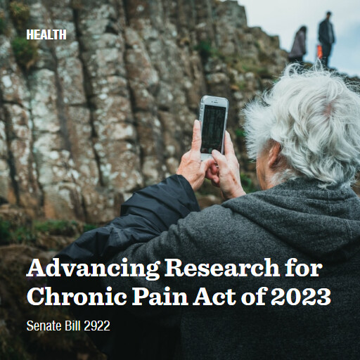 S.2922 118 Advancing Research for Chronic Pain Act of 2023 2