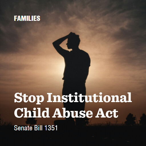 S.1351 118 Stop Institutional Child Abuse Act 3