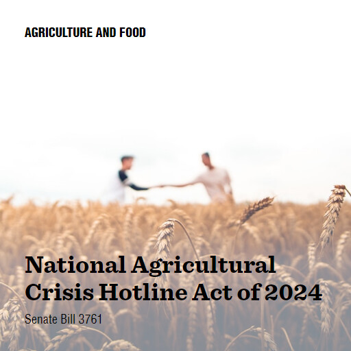 S.3761 118 National Agricultural Crisis Hotline Act of 2024