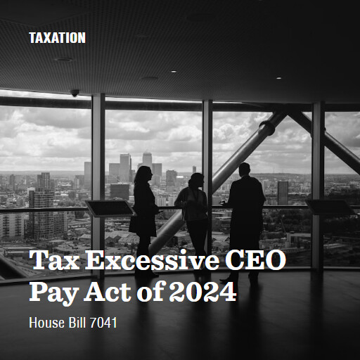 H.R.7041 118 Tax Excessive CEO Pay Act of 2024 3