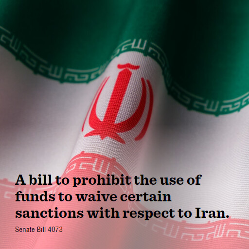 S.4073 118 A bill to prohibit the use of funds to waive certain sanctions with respect to Iran