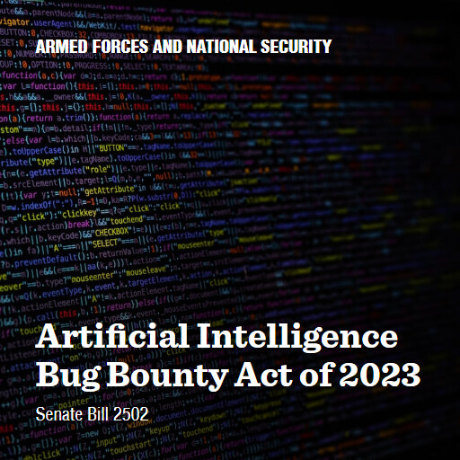 S.2502 118 Artificial Intelligence Bug Bounty Act of 2023