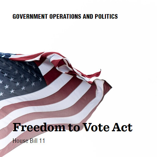 H.R.11 118 Freedom to Vote Act