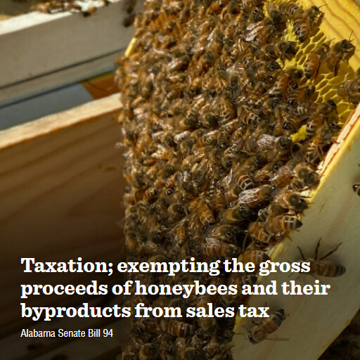 AL SB94 2024rs Taxation exempting the gross proceeds of honeybees and their byproducts from sales tax