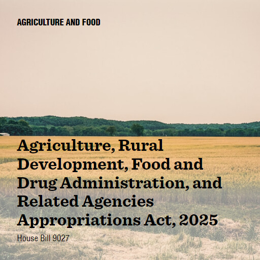 H.R.9027 118 Agriculture Rural Development Food and Drug Administration and Related Agencies Appropriat