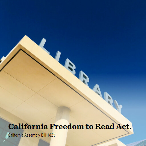 CA AB1825 20232024 California Freedom to Read Act