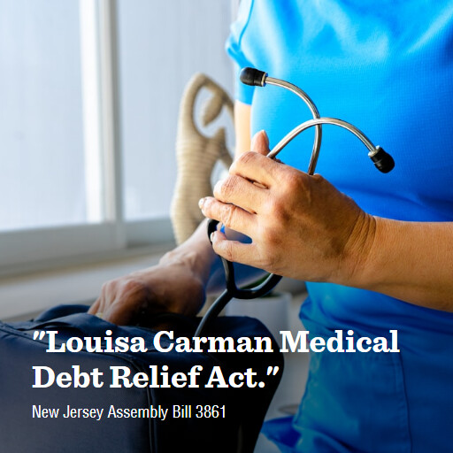 NJ A3861 221 Louisa Carman Medical Debt Relief Act