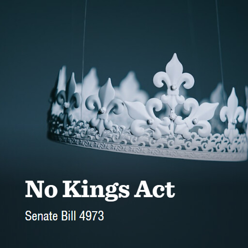 S.4973 118 No Kings Act