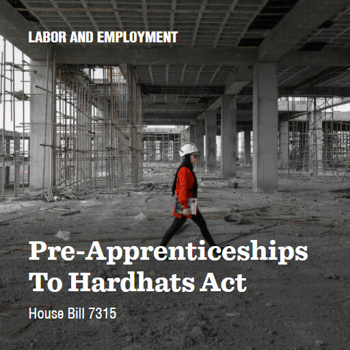 H.R.7315 118 PreApprenticeships To Hardhats Act