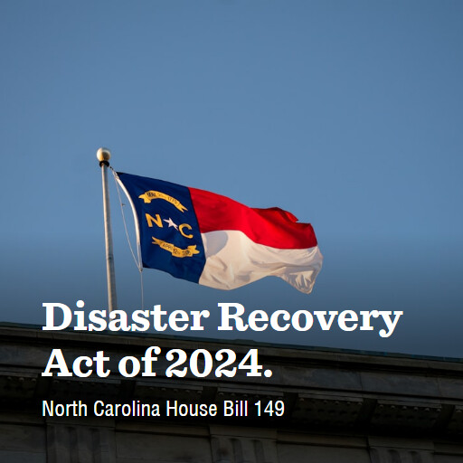 NC HB149 2023 Disaster Recovery Act of 2024