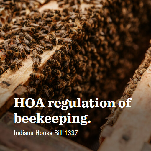 IN HB1337 2024 HOA regulation of beekeeping