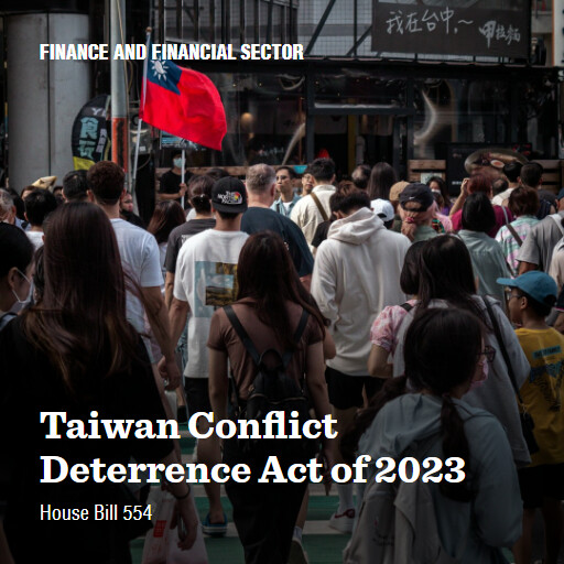 H.R.554 118 Taiwan Conflict Deterrence Act of 2023