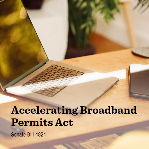 S.4821 118 Accelerating Broadband Permits Act