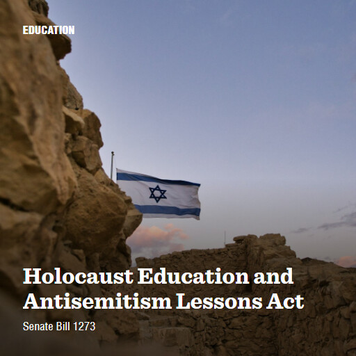 S.1273 118 Holocaust Education and Antisemitism Lessons Act 2