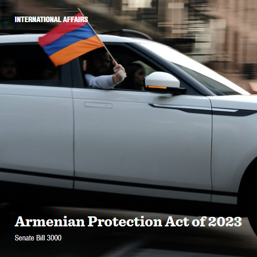 S.3000 118 Armenian Protection Act of 2023