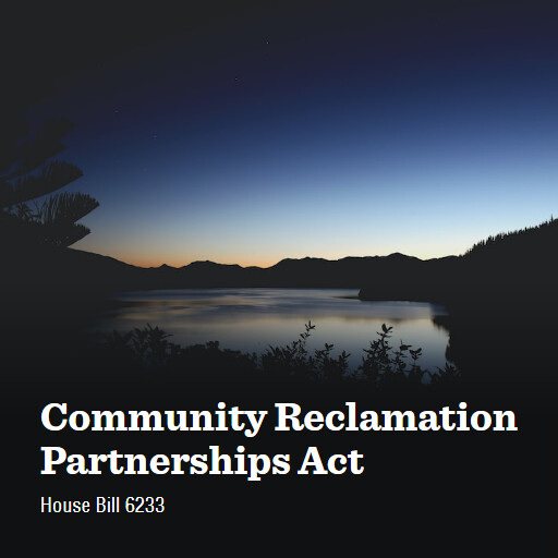 H.R.6233 118 Community Reclamation Partnerships Act
