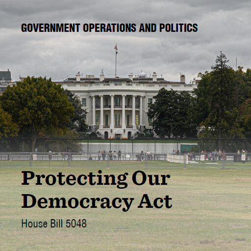 H.R.5048 118 Protecting Our Democracy Act
