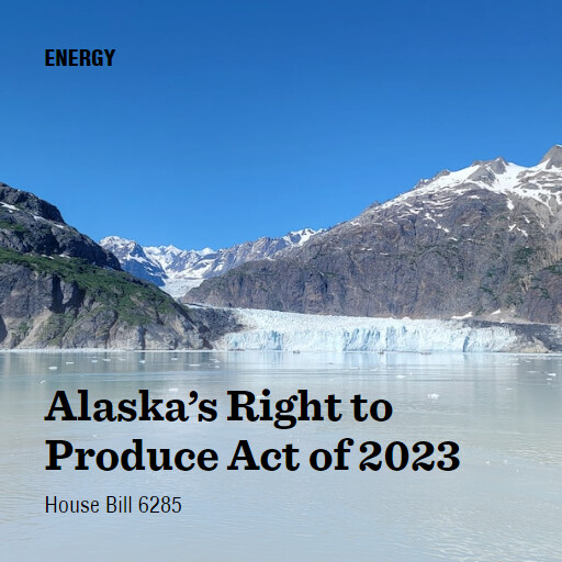H.R.6285 118 Alaskas Right to Produce Act of 2023