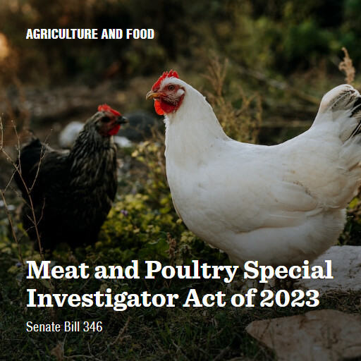 S.346 118 Meat and Poultry Special Investigator Act of 2023