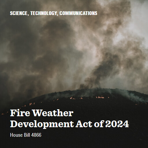 H.R.4866 118 Fire Weather Development Act of 2024